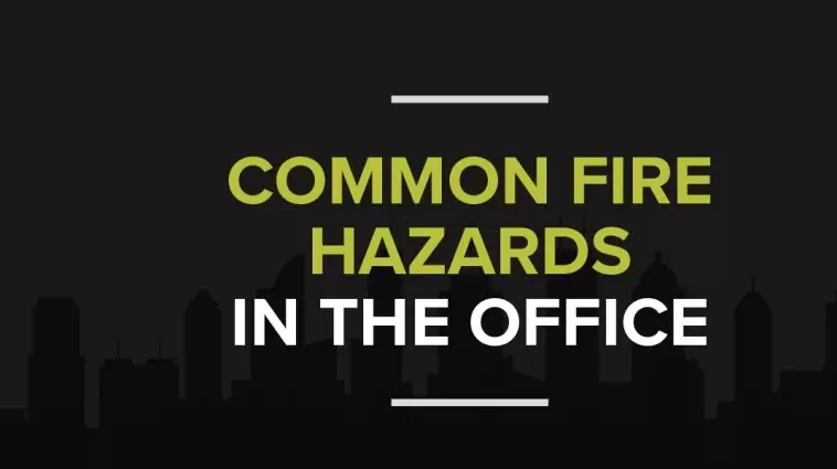 Common fire hazards in the office