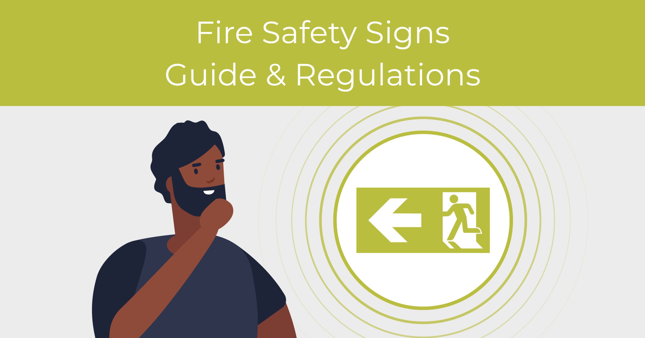 Fire safety signs guide and regulations